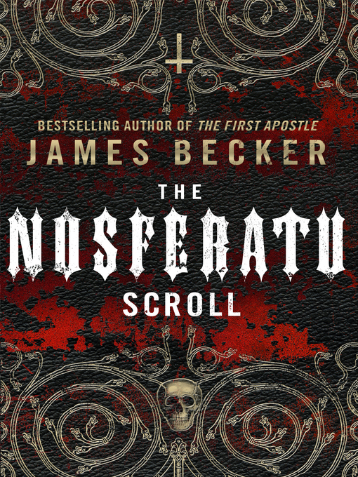 Title details for The Nosferatu Scroll by James Becker - Wait list